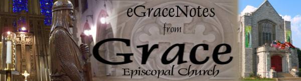 eGraceNotes from Grace Episcopal Church